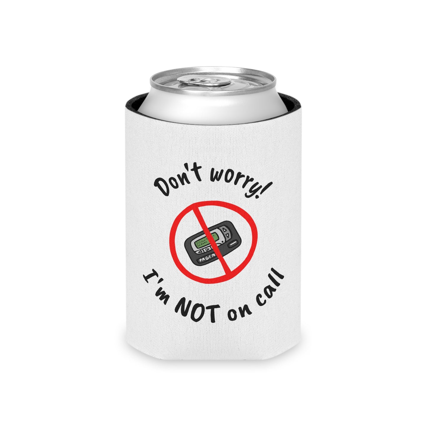 Not on Call - Can Cooler