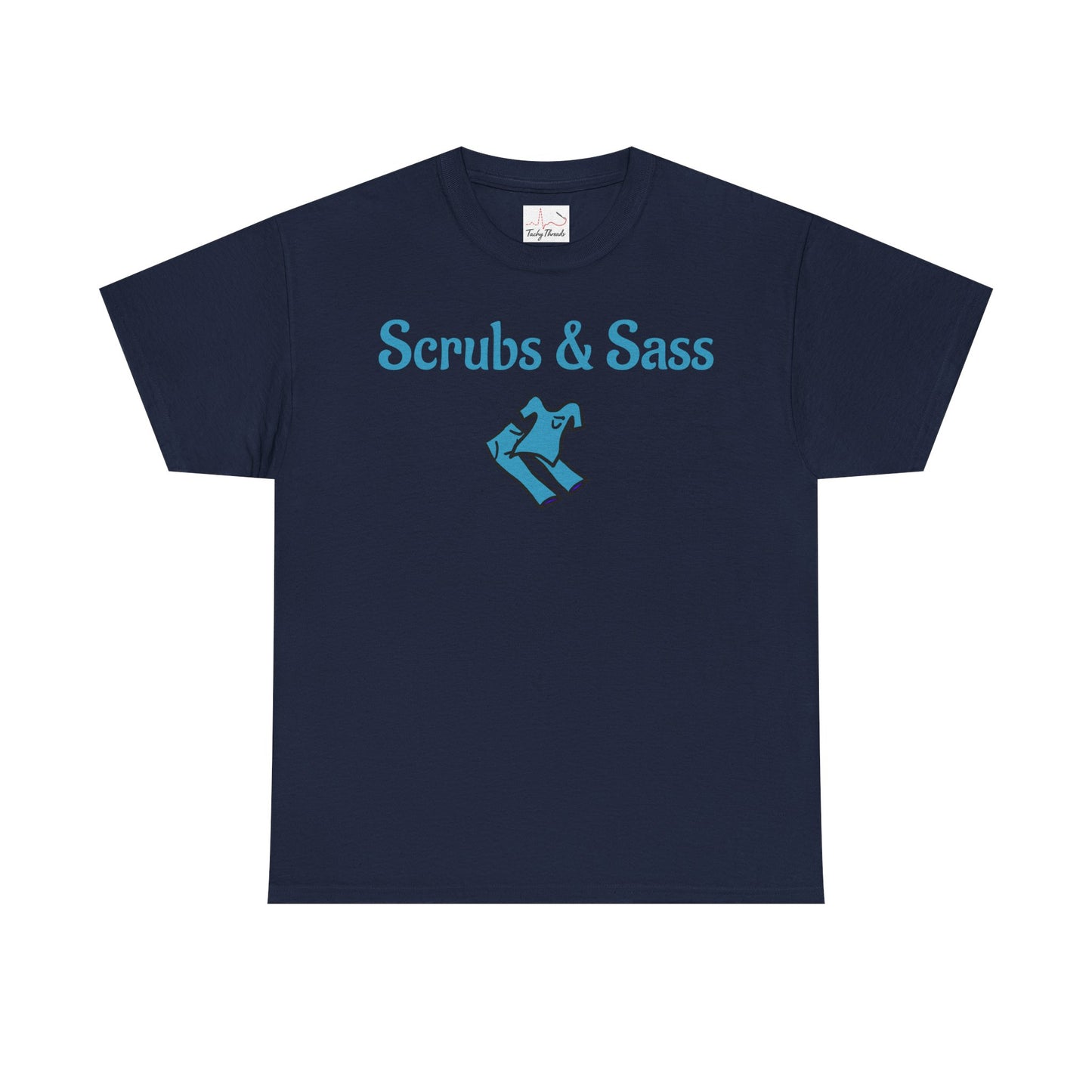 Scrubs & Sass Tee - Unisex Heavy Cotton Tee