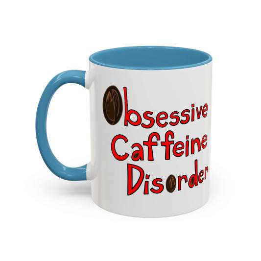 O.C.D. - Coffee Mug